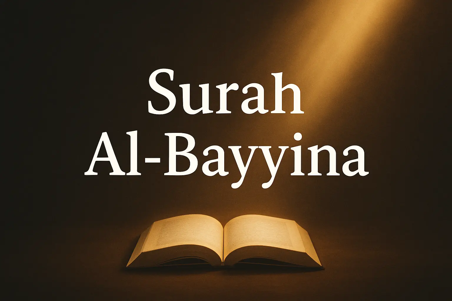 Surah Al Bayyina Read in Arabic with English Translation Transliteration
