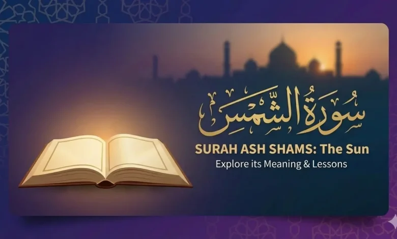 Surah Ash-Shams Arabic with English Translation