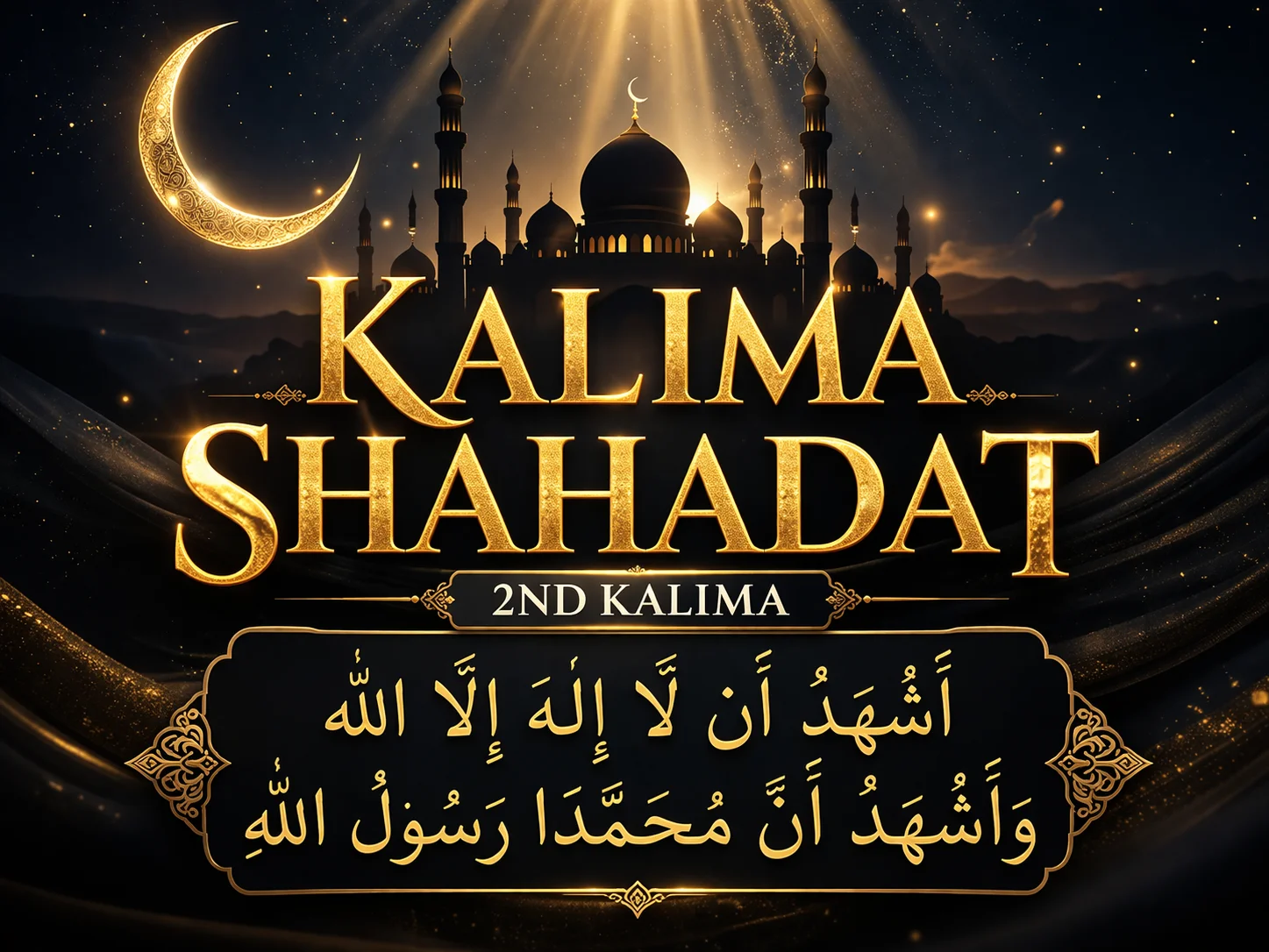 Kalima Shahadat in Arabic with English translation and transliteration