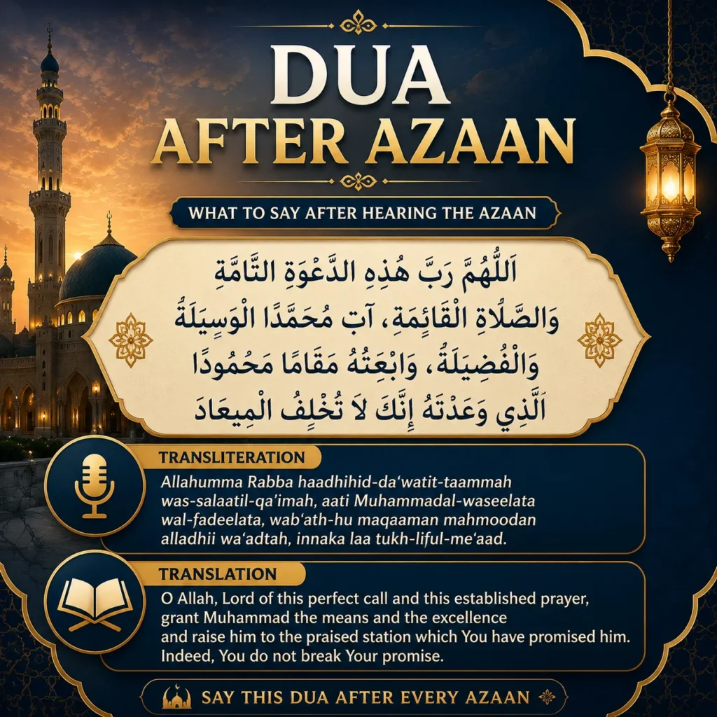 Dua After Azaan Arabic, Translation & Meaning