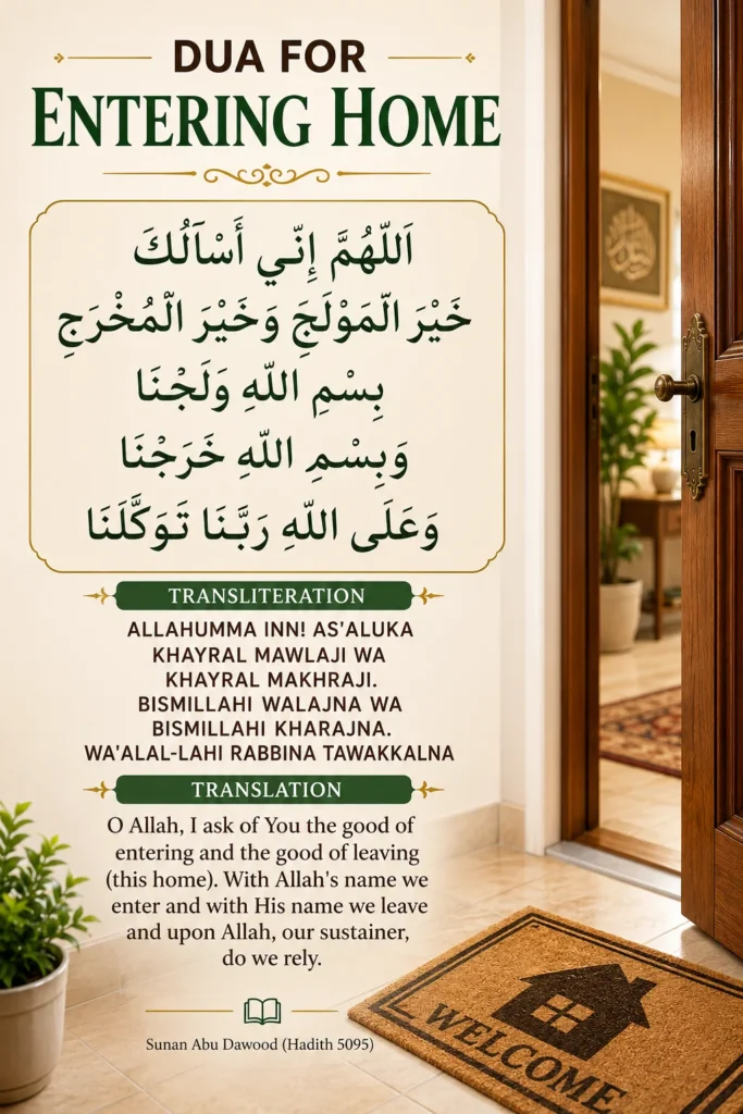 Dua for Entering Home in Arabic with English Transliteration, Translation & Benefits