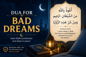 Dua for Bad Dreams in Arabic with English translation and transliteration